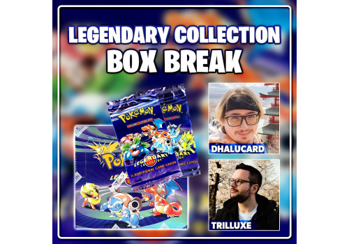 Legendary Collection Box Break Dhalucard & Trilluxe EN 28.01.24. - 14 Uhr